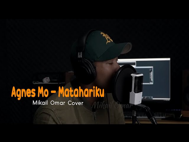 Agnes Mo - Matahariku || Mikail Omar Cover class=