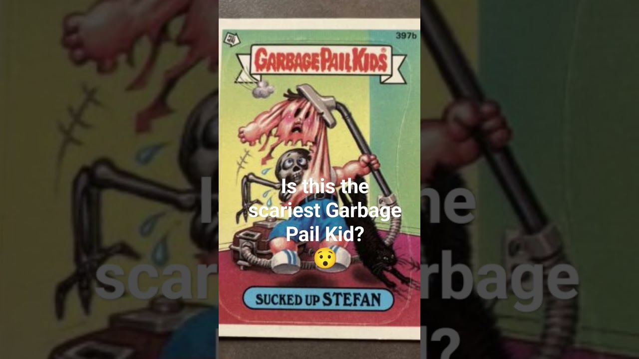 Is this the scariest Garbage Pail Kid? 😯 