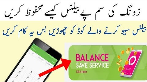 zong balance save code 2022 | How to Save Your Zong Sim balance With Code | Zong Balance Lock Code
