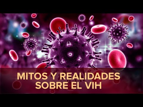 Vidéo: Mitos Sobre La Transmission Du VIH: Conoce La Verdad