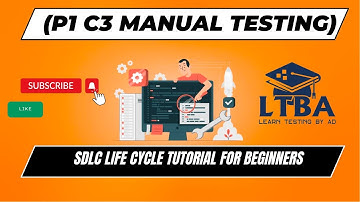 (P1 C3 Manual Testing) SDLC life cycle Tutorial for Beginners | SDLC in Software Engineering