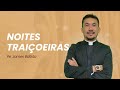 NOITES TRAIÇOEIRAS (piano e voz)