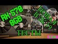 ОБЗОР И ТЕСТЫ RX 570-8GB СТОИТ БРАТЬ ИЛИ НЕТ???!!!