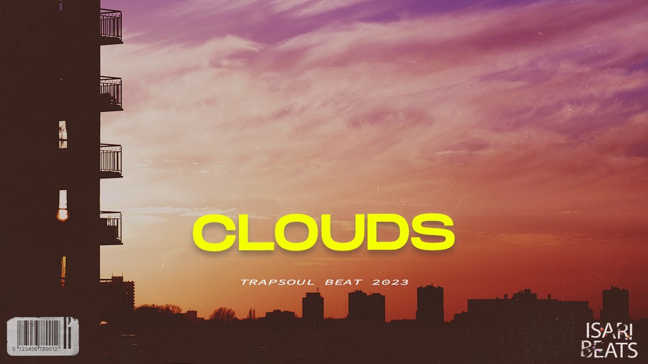 FREE Trapsoul Type Beat 2023 Free x RnB x Trap Soul Type Beat "CLOUDS