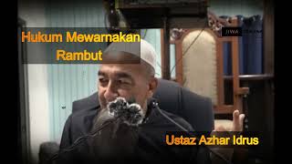 Inai / Warna Rambut Uban Ke Warna Hitam| Ustaz Azhar Idrus