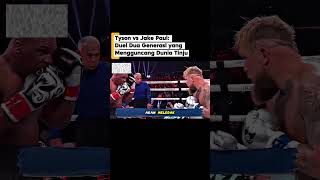 Tyson vs Jake Paul: Duel Dua Generasi yang Mengguncang Dunia Tinju