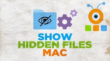 How to Show Hidden Files on macOS