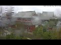 【LIVE CAMERA】浅草ライブカメラ「浅草寺 宝蔵門」（浅草中屋 屋上より）