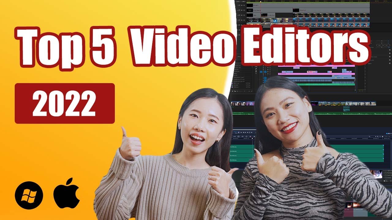 5 Best Video Editing Software for Windows PC & Mac (2022)