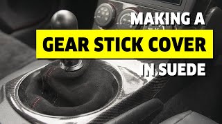 How to Make a Custom Shift Boot / Gear Stick Cover