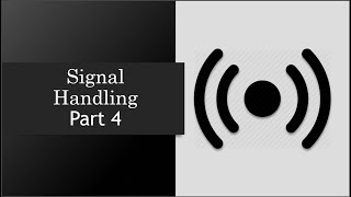 Signal Handling in Linux - Part 4