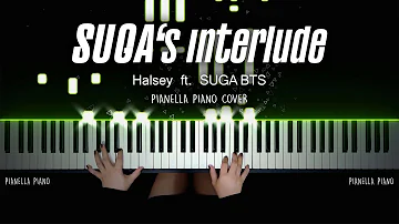 Halsey ft. SUGA (BTS) - SUGA’s Interlude | Piano Cover by Pianella Piano