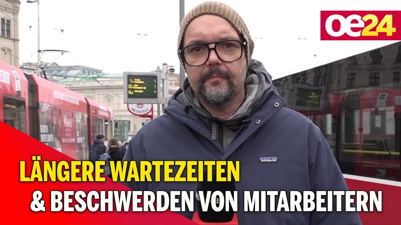 Wiener Linien: Längere Wartezeiten & Beschwerden von Mitarbeitern