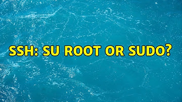 SSH: su root or sudo? (3 Solutions!!)