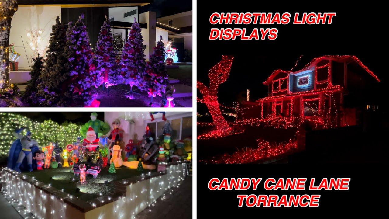 CHRISTMAS LIGHT DISPLAYS AT CANDY CANE LANE TORRANCE YouTube CHRISTMAS LIGHT DISPLAYS AT CANDY CANE LANE TORRANCE YouTube