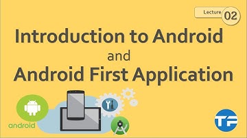 Introduction to Android and Android First Application | Urdu/Hindi | Technical Peers