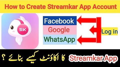 how to create streamkar app profile account | Streamkar App  Account kaise banaye | Sk id create
