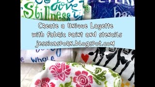 DIY Layette with Fabric Paints and Stencils