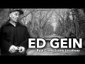 Ed Gein: The Butcher of Plainfield - REAL Crime Scene Locations   4K