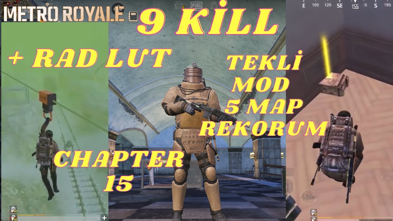 9 KİLL 😱 REKOR / TEKLİ MOD 5 MAP - METRO ROYALE CHAPTER 15