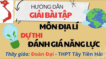 Bài tập nhiệt độ theo độ cao - Ôn thi đánh giá năng lực môn Địa lí - Gv Đoàn Đại
