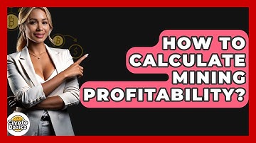 How To Calculate Mining Profitability? - CryptoBasics360.com