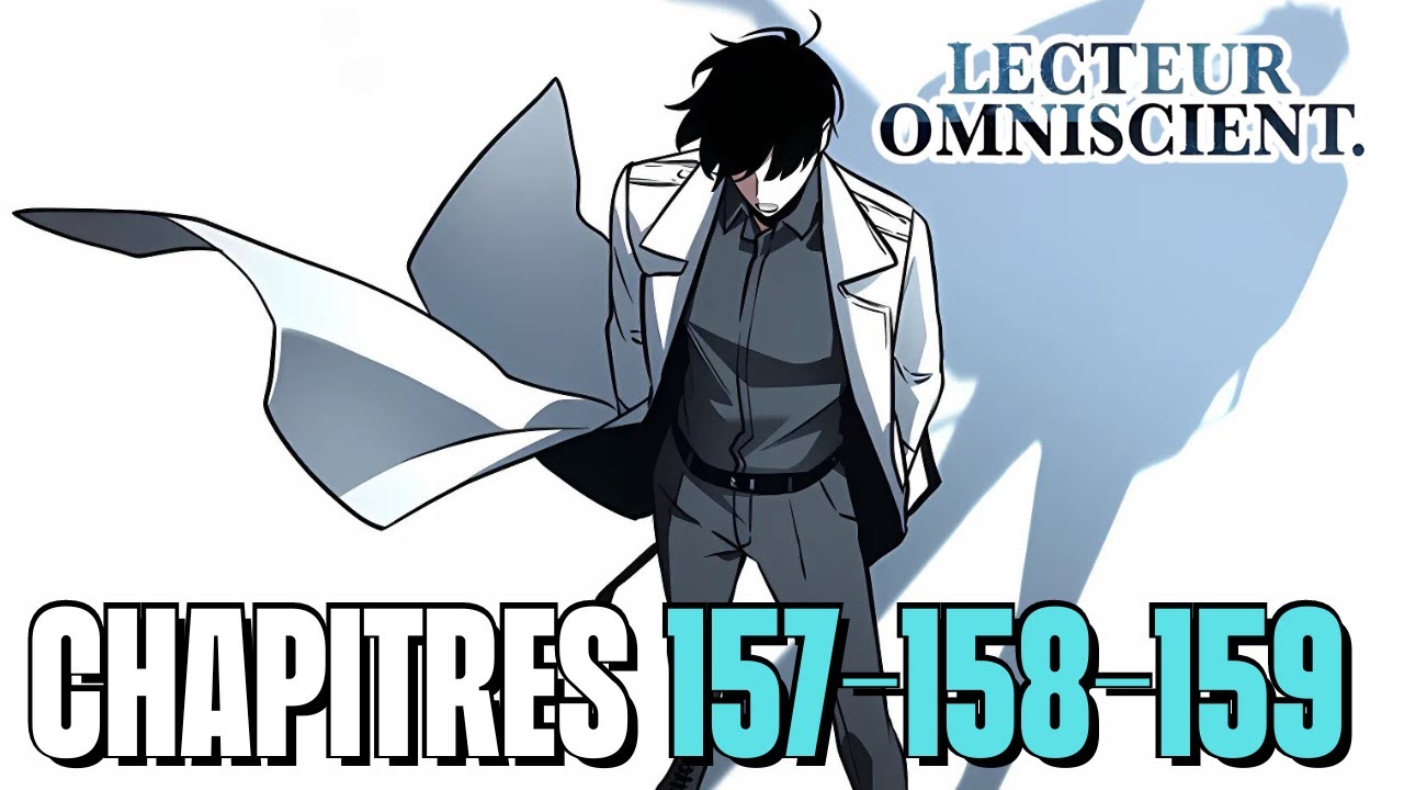 LES AFFRES D'UN RETOURNEUR | Lecteur Omniscient - React Chapitres 157