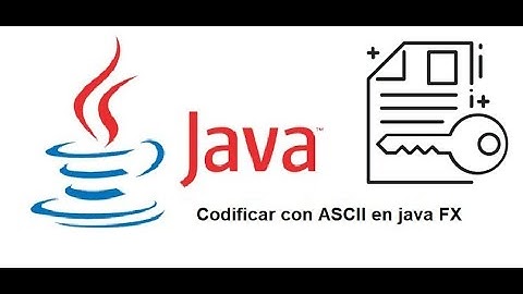 Encriptar y desencriptar en con código ASCII en Java FX