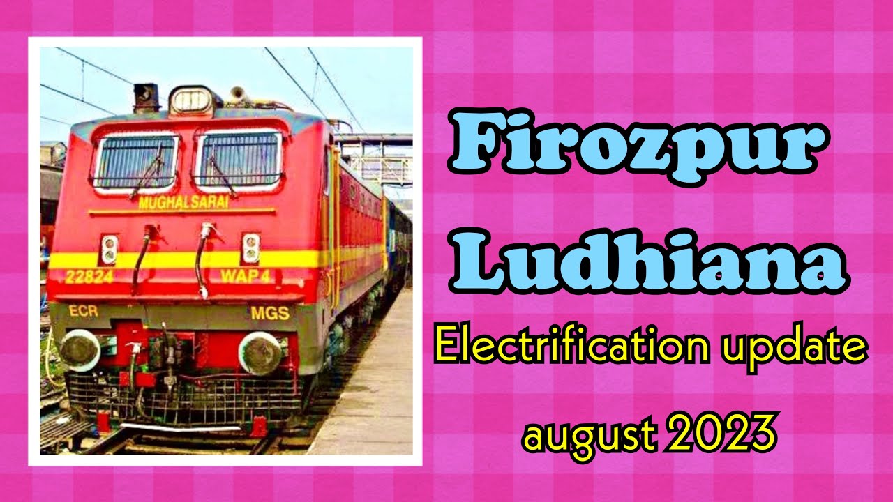 Electrification work compelete at ludhiana track in indian railways ...