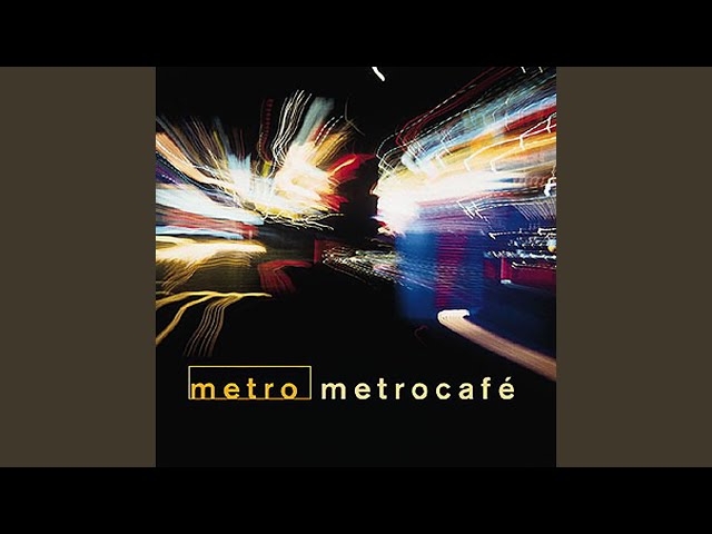 Metro - Those Who Wait