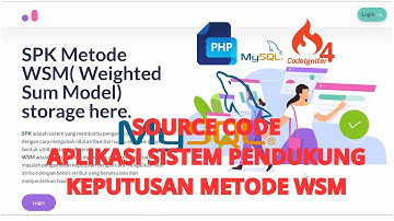 Source code aplikasi SPK Metode WSM (Weighted Sum Model) Codeigniter 4