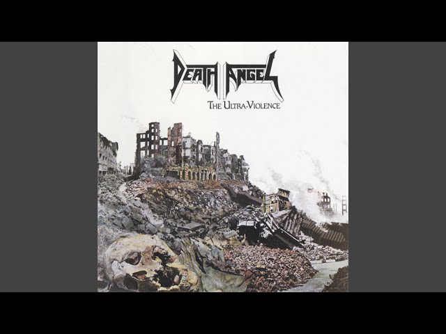 Death Angel - The Ultra-Violence