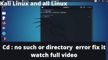 How to fix cd: no such file or directory error fix | cd downloads and desktop error in Hindi 2021