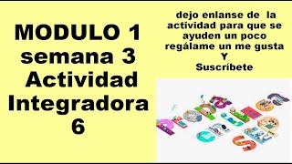 ejemplo modulo 1 semana 3 actividad integradora 6 facil