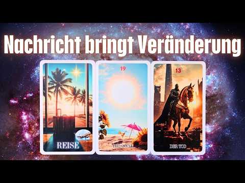 Wichtige Nachricht bringt große Veränderung | Du findest jetzt den Schlüssel | Reise kann beginnen