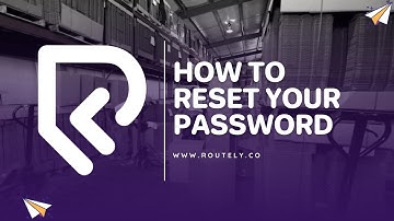 How To Reset Password on Routely Global Shipping App