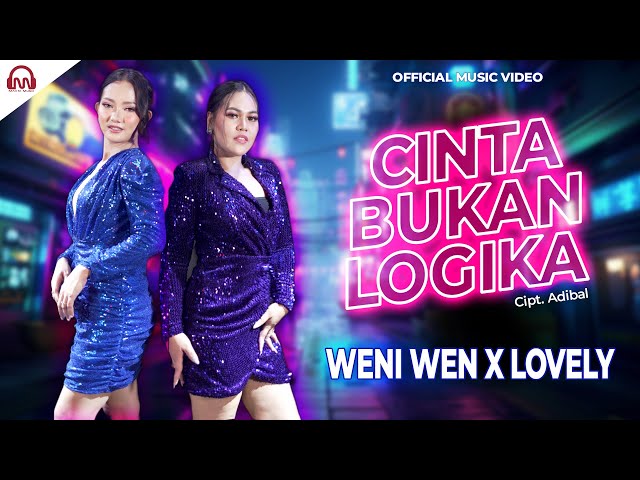 Menggelegar dan Keren banget!!! Weni Wen X Lovely Philippines - Cinta Bukan Logika class=