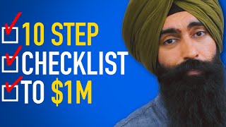 My 10 Step Checklist To Become A Millionaire