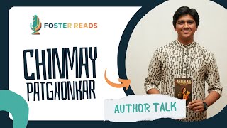 Author Interview - Foster Reads ft. Chinmay Patgaonkar - World Book Fair 2024