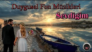 SEVDİGİM #Duygusalfonmüzigi #backgroundmusic  #music #FONMÜZİGİ Resimi