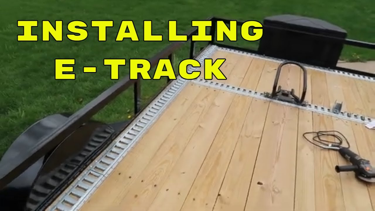 How To Install E-track On a Trailer - The Right Way #trailer 