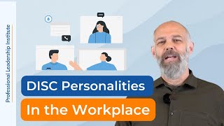 DISC Personality Types in the Workplace: What to Expect