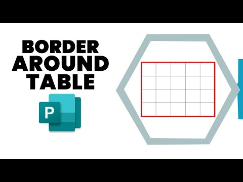 How to put a border around a table in publisher
