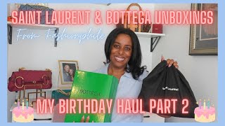 LUXURY BIRTHDAY HAUL PART 2| SAINT LAURENT & BOTTEGA UNBOXINGS FROM FASHIONPHILE|  #fashionphile