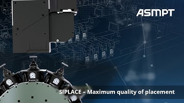 ASMPT SIPLACE | Maximum Quality of Placement