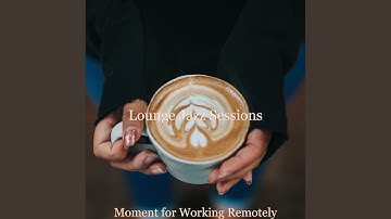 Mood for Working from Home - Pulsating Brazilian Jazz Quartet