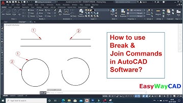 How to use Break & Join Commands in AutoCAD Software?
