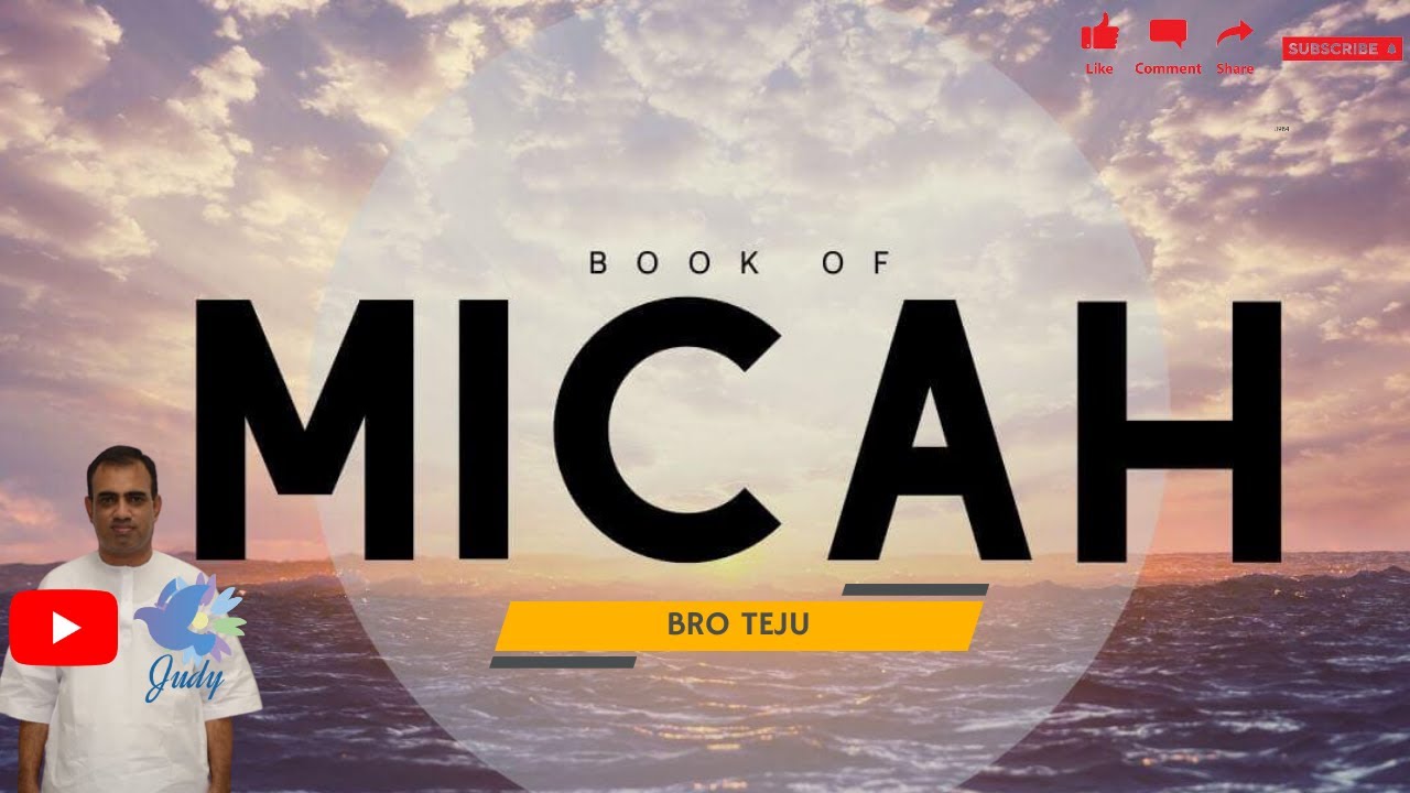 TPM | Message | Book of Micah | Bro Teju