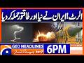 Middle East Alert - Iran Launches Major Attack | Geo News 6PM Headlines 15 March 2026