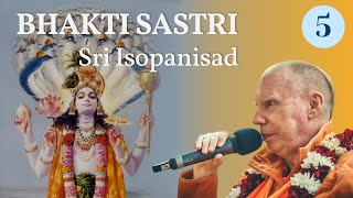 Sri Isopanisad Session 5